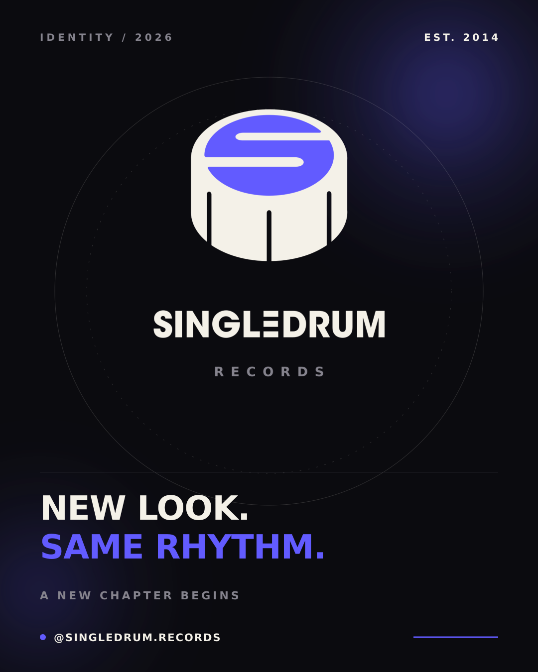 Single Drum, New look, same rhythm